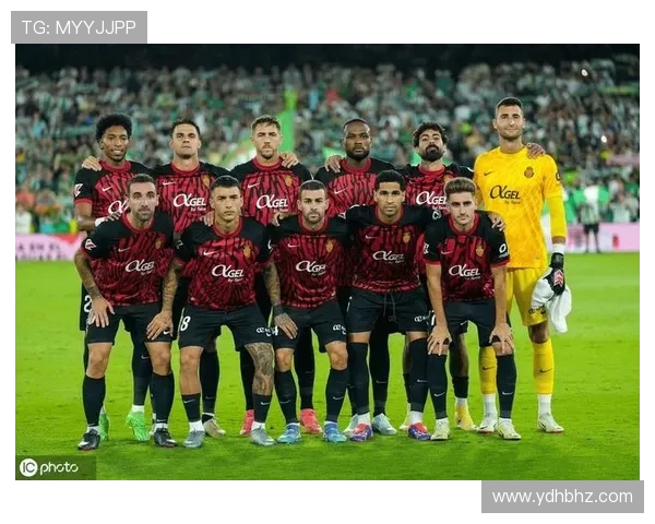 马洛卡本赛季表现稳健,防守稳固成关键竞争力