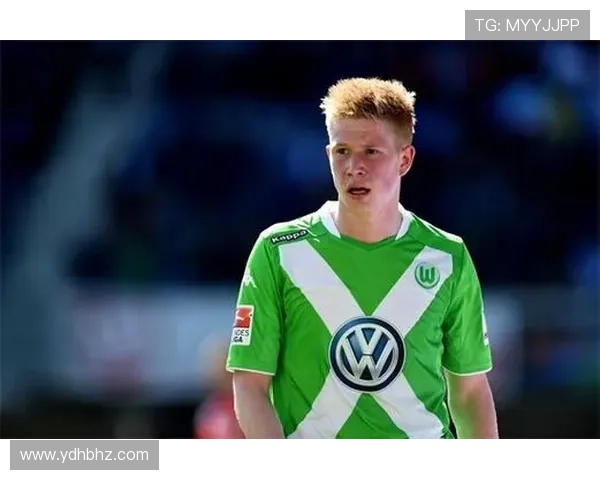 德布劳内位置变化解析：从前腰到全能中场的战术转型