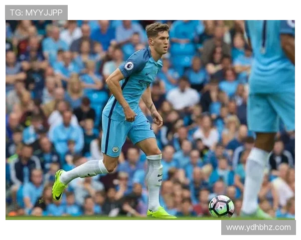 约翰·斯通斯：从传统中卫到战术多面手的角色跃迁解析