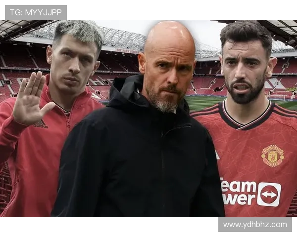 曼联内忧外患:战术混乱与更衣室矛盾持续影响赛季走势,稳定性面临考验